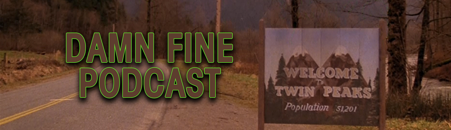 Damn Fine Podcast - A Twin Peaks Podcast